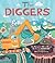 The Diggers by Margaret Wise Brown