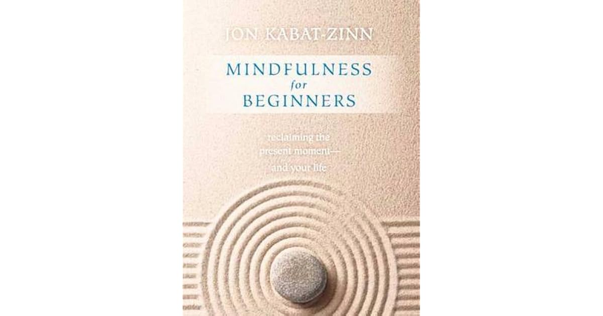 CD: Mindfulness for Beginners (Jon Kabat-Zinn)