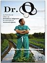 Dr. Q La historia...