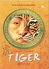 Tiger by Jeff Stone