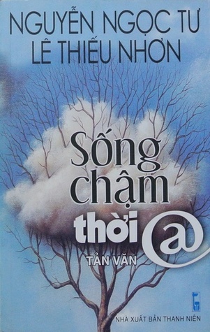 Sống Chậm Thời @ (Paperback)