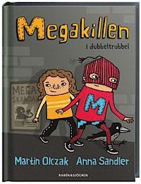 Megakillen i dubbeltrubbel
