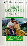 Sheriff Takes A Bride (Family Matters, #3)