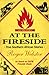 At the Fireside, All New Edition: True Southern African Stories