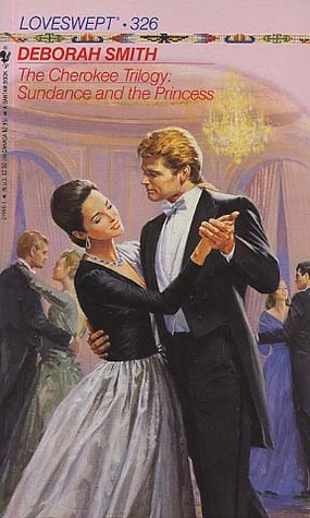 Sundance and the Princess (The Cherokee Trilogy, #1)