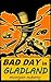 Bad Day in Gladland