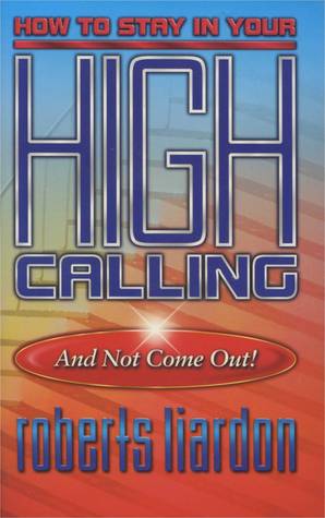How to Stay in Your High Calling and not Come Out! (Paperback)