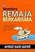 Membina Remaja Berkarisma