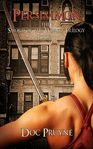 Persimmon (Sword of the World, #1)
