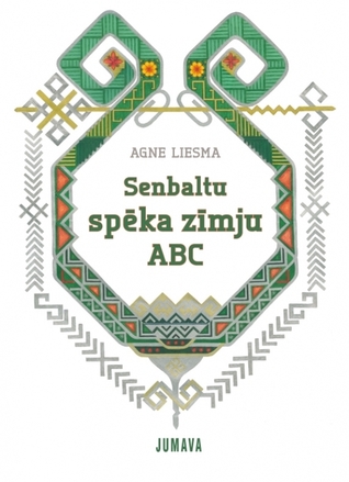 Senbaltu spēka zīmju ABC (Paperback)
