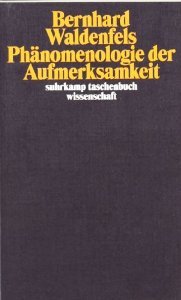 Phänomenologie der Aufmerksamkeit