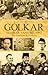 Golkar - Sejarah yang Hilang by David  Reeve