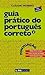 Guia prático do português correto, 4 by Cláudio Moreno