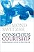 Conscious Courtship by Raymond Switzer