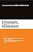 L'Évangile, notre fondement (vol. 1)