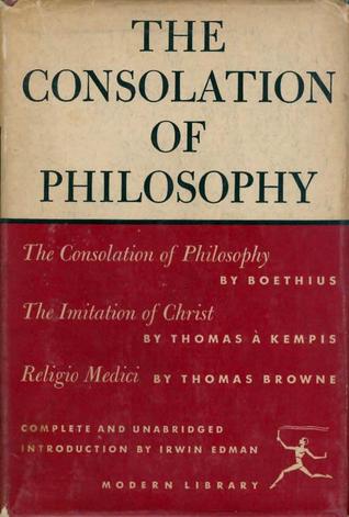 The Consolation of Philosophy with The Imitation of Christ & Religio Medici