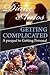 Getting Complicated by Diane Amos
