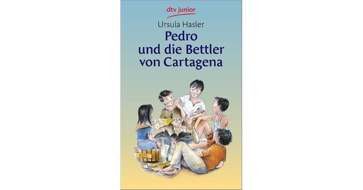 Pedro Und Die Bettler Von Cartagena Zusammenfassung Kapitel 3