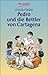 Pedro und die Bettler von Cartagena: Lesen und verstehen