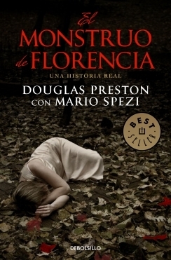 Portada de El monstruo de Florencia, de Douglas Preston