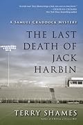 The Last Death of Jack Harbin