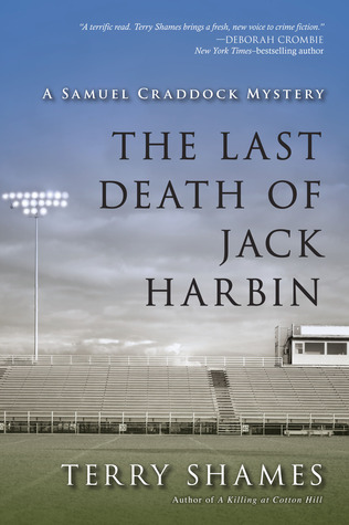 The Last Death of Jack Harbin (Samuel Craddock Mystery, #2)