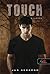 Touch - Érintés (Denazen, #1)