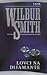 Lovci na dijamante by Wilbur Smith