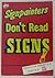 Signpainters Don't Read Sig...