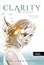Clarity: A Tisztánlátó (Clarity, #1)