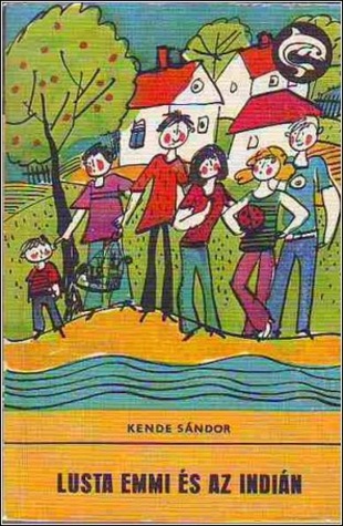 Lusta Emmi és az indián (Paperback)