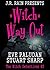 Witch Way Out  (Witch Detec...
