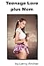 Teenage Lovers Plus Mom