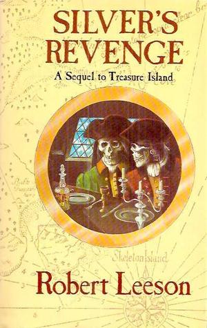 Silver's Revenge (Hardcover)