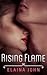 Rising Flame by Elaina John