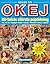 Boken om OKEJ: 80-talets största poptidning