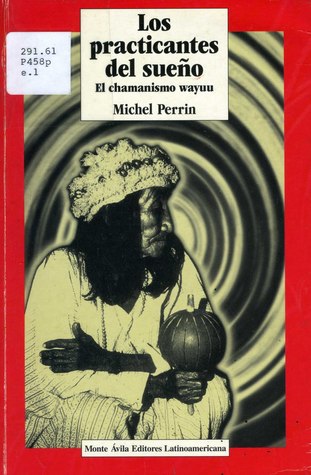 Los practicantes del sueño