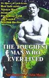 The Toughest Man ...