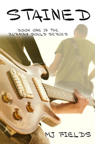 Stained (Burning Souls, #1)