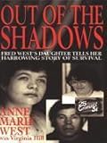 Out of the Shadows: Fred West's Daughter Tells Her Harrowing Story of Survival
