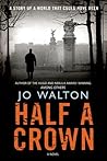 Half a Crown (Small Change, #3) Book cover for Half a Crown (Small Change, #3)