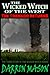 The Wicked Witch of the West: The Tornado Returns