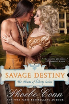 Savage Destiny (The Hearts of Liberty 1)
