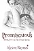 Promiscuous by Alyson Raynes