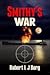 Smithy's War