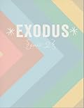 Exodus: Part 2