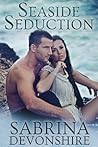 Seaside Seduction by Sabrina Devonshire