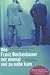 Wie Franz Beckenbauer Mir Einmal Viel Zu Nahe Kam: Höfliche Paparazzi Und Ihre Kuriosen Begegnungen Mit Prominenten