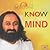 Know Your Mind by Ravi     Shankar
