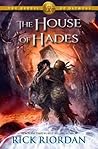 The House of Hades by Rick Riordan